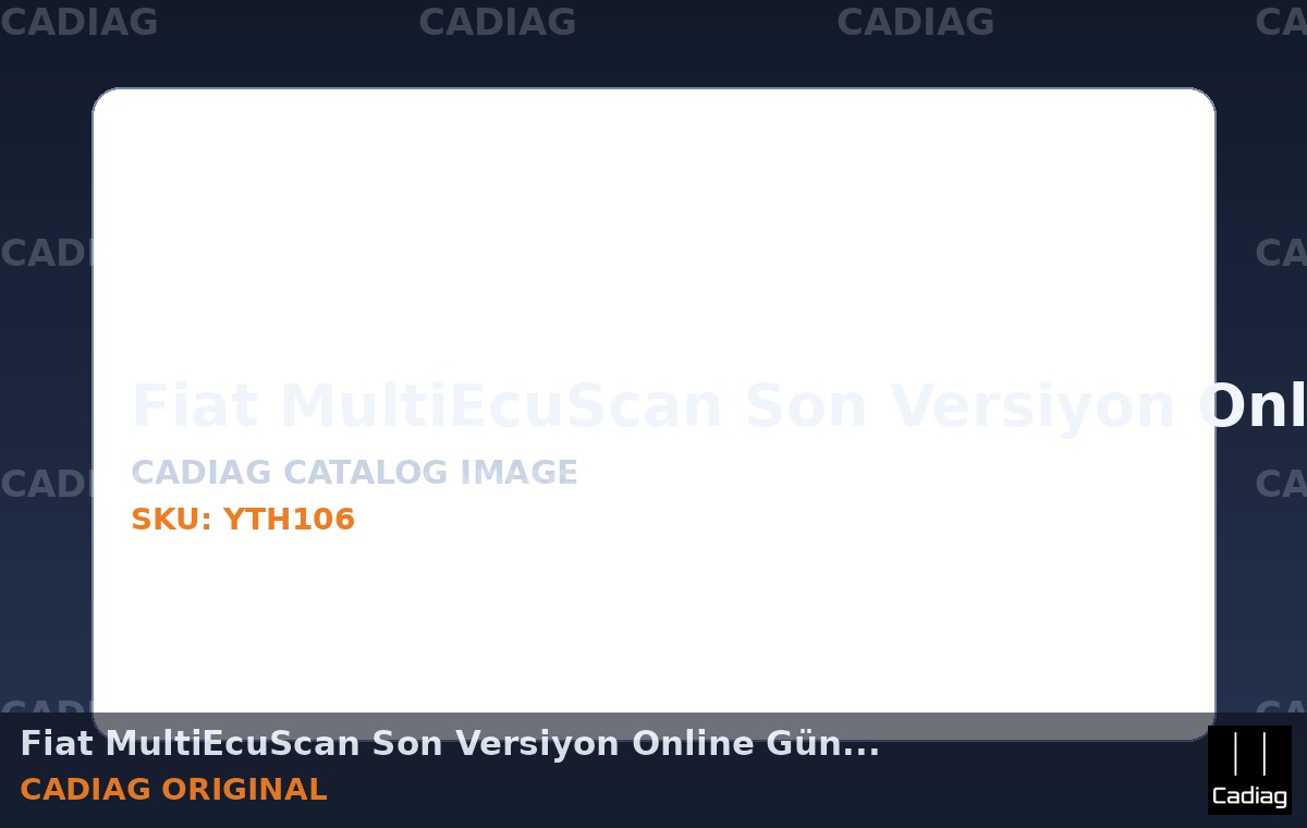 Fiat MultiEcuScan Son Versiyon Online Güncellenebilir Orijinal Yazılım